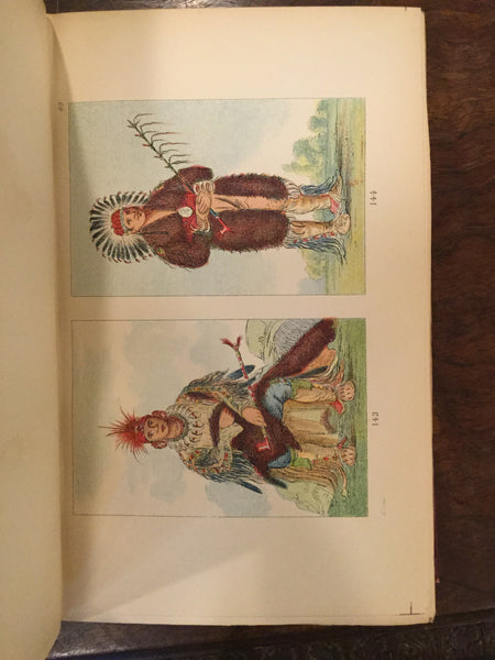 The North American Indian, with Three Hundred and Twenty Illustrations, Carefully Engraved fron the Author's Original Paintings, Two Volumes